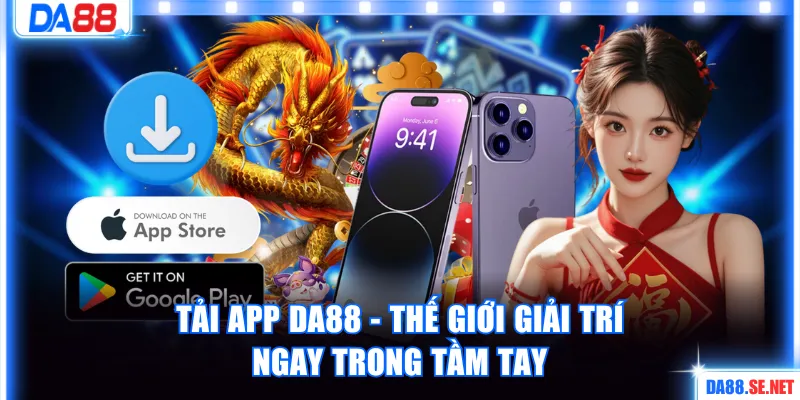 Tải app DA88